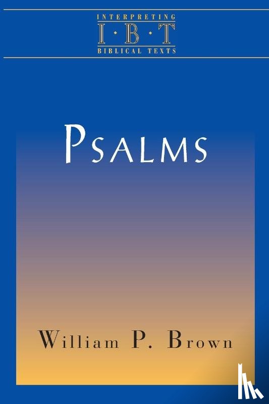 Brown, William P. - Psalms