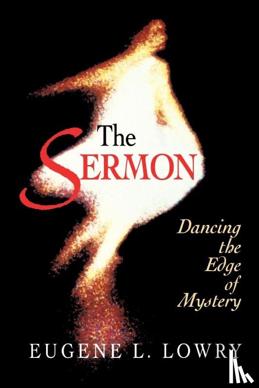Lowry, Eugene L. - The Sermon