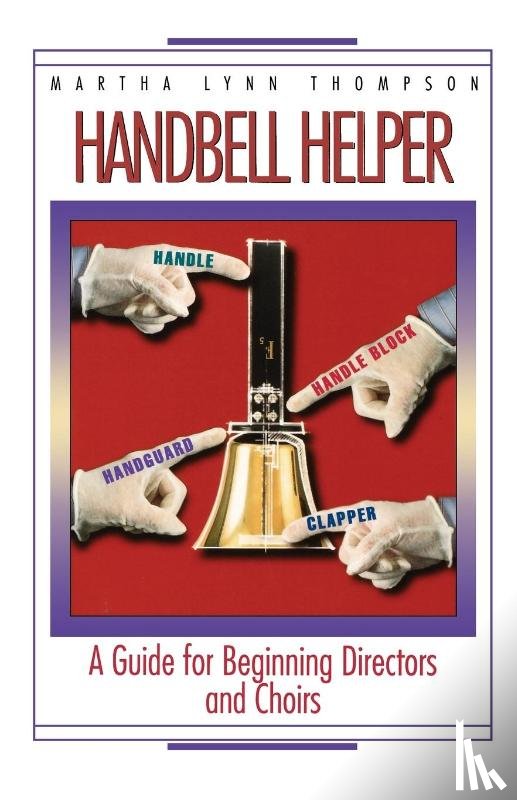 Thompson, Martha Lynn - Handbell Helper