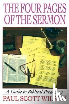 Wilson, Paul Scott - The Four Pages of the Sermon