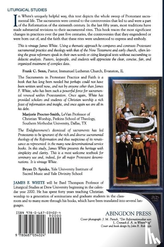 WHITE - The Sacraments in Protestant Practice and Faith
