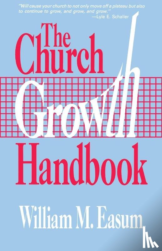 Easum, William - The Church Growth Handbook