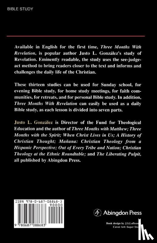 Gonzalez, Justo L. - Three Months with Revelation