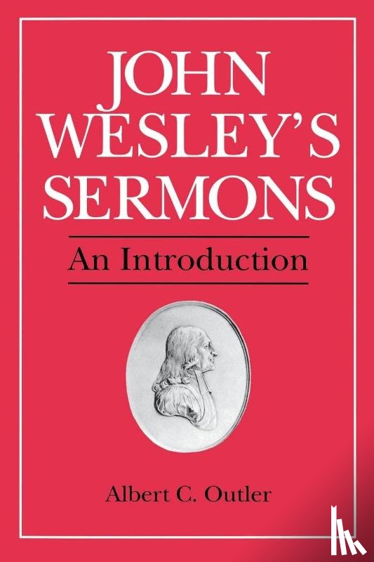 Wesley, John - John Wesley's Sermons