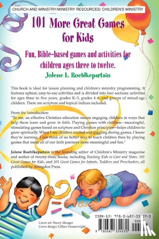 Roehlkepartain, Jolene L. - 101 More Great Games for Kids