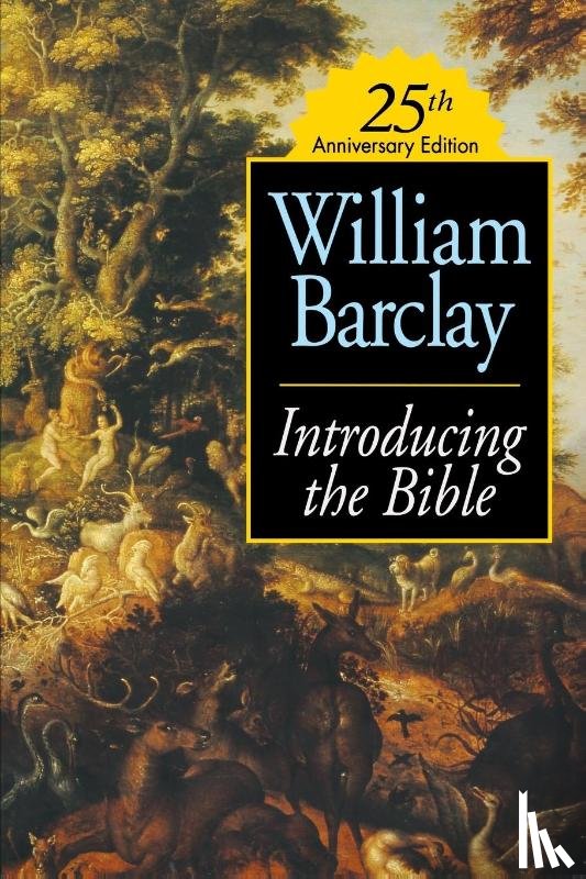 Barclay, William - Introducing the Bible