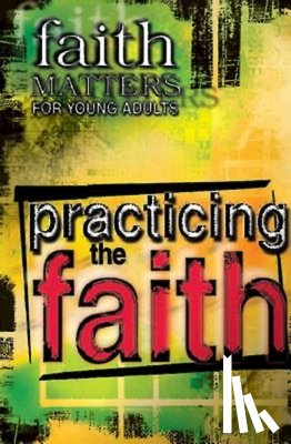 Abingdon Press - Practicing the Faith