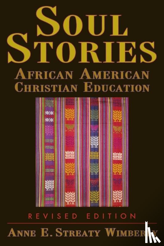 Anne E. Streaty Wimberly - Soul Stories