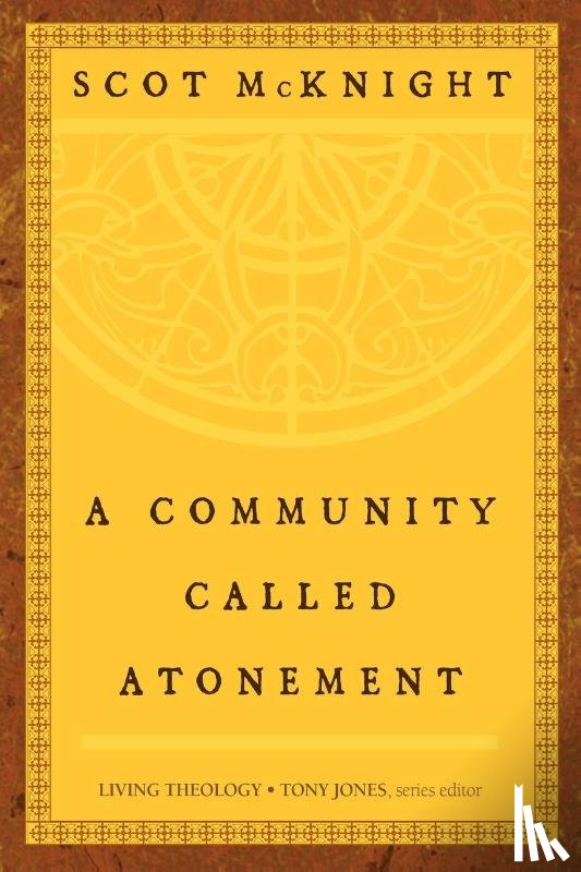 McKnight, Scot - A Community Called Atonement