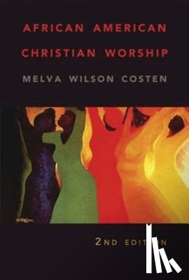 Costen, Melva Wilson - African American Christian Worship