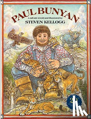Kellogg, Steven - Paul Bunyan