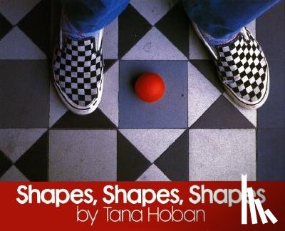 Hoban, Tana - Shapes, Shapes, Shapes