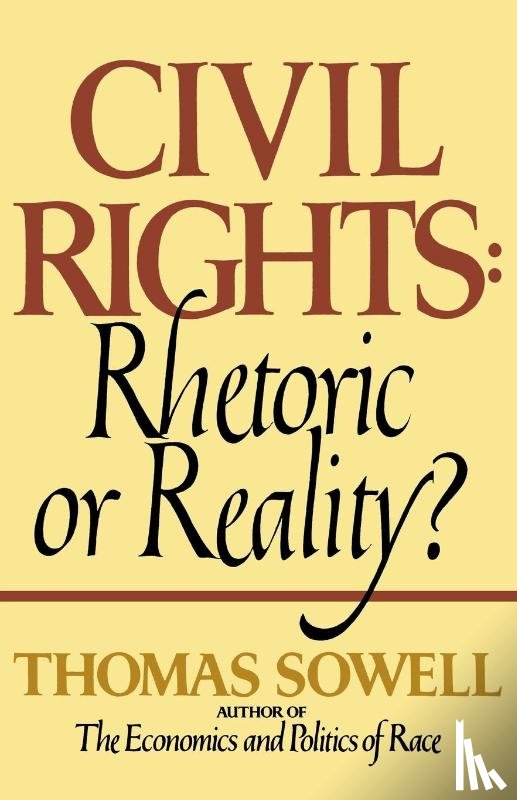 Sowell, Thomas - Civil Rights