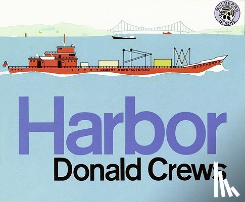 Crews, Donald - Harbor