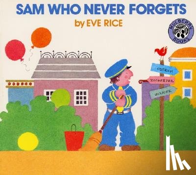 Rice, Eve - Sam Who Never Forgets