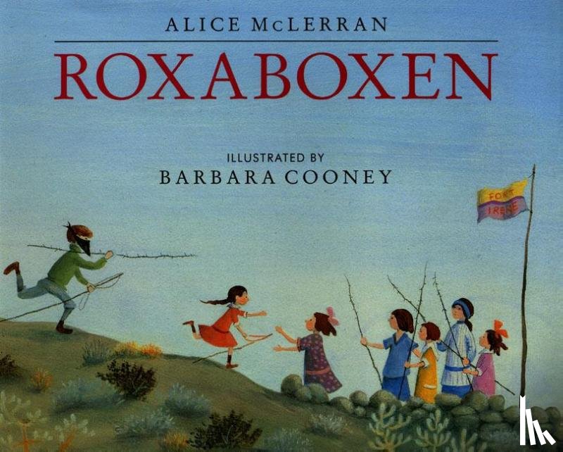 McLerran, Alice - Roxaboxen