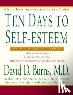 Burns, David D - Ten Days To Self Esteem