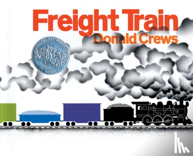 Crews, Donald - Freight Train