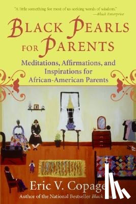 Copage, Eric V. - Black Pearls For Parents