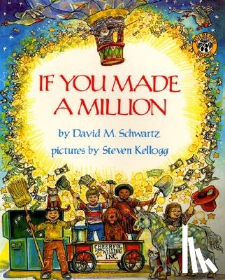 Schwartz, David M. - If You Made a Million
