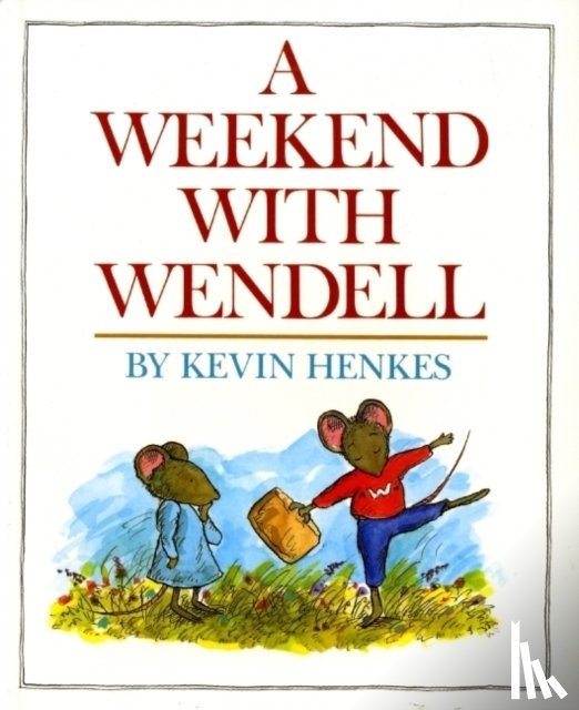 Henkes, Kevin - A Weekend with Wendell
