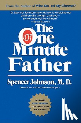 Johnson, Spencer - The One Minute Father