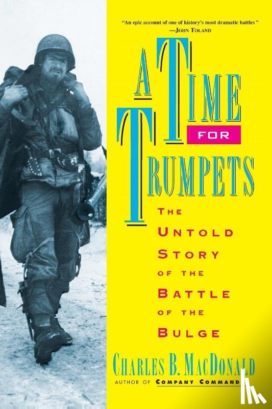 Macdonald, Charles B. - A Time for Trumpets