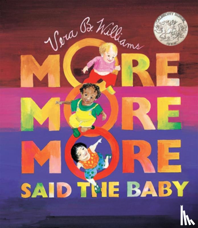 Williams, Vera B - "More More More," Said the Baby