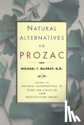 Murray - Natural Alternatives (P Rozac) to Prozac
