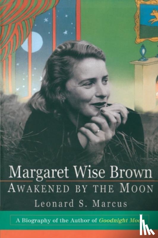 Marcus, Leonard S - Margaret Wise Brown