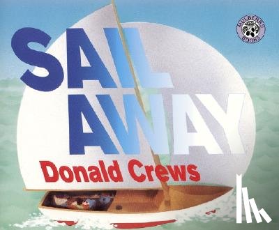Crews, Donald - Sail Away