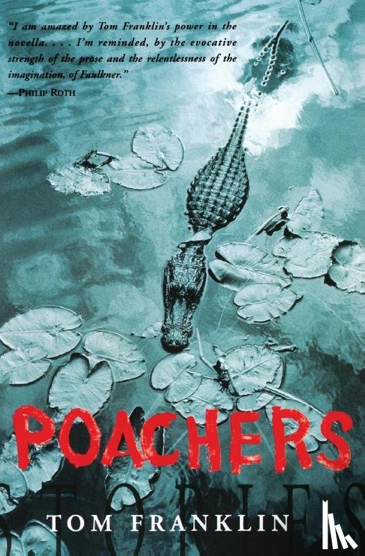 Tom Franklin - Poachers