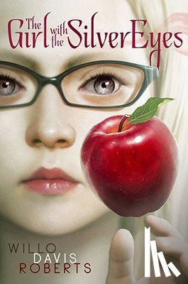 Roberts, Willo Davis - The Girl with the Silver Eyes