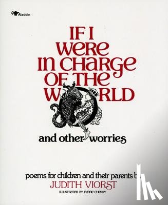 Viorst, Judith - If I Were in Charge of the World and Other Worries: Poems for Children and Their Parents