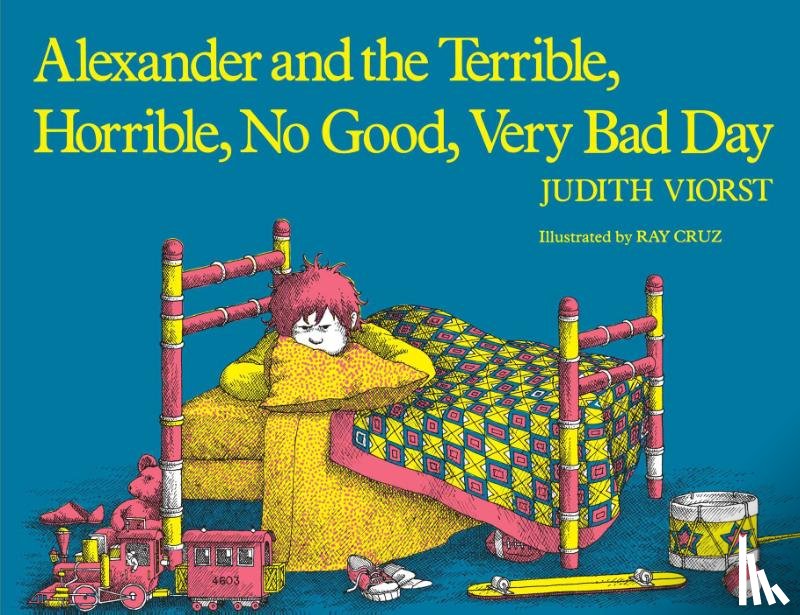 Viorst, Judith - Alexander and the Terrible, Horrible, No Good, Very Bad Day