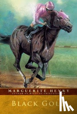 Henry, Marguerite - BLACK GOLD