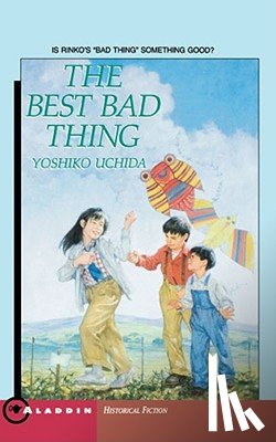 Uchida, Yoshiko - The Best Bad Thing