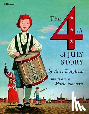 Dalgliesh, Alice - The Fourth of July Story