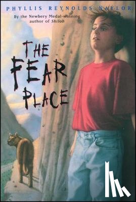 Naylor, Phyllis Reynolds - The Fear Place