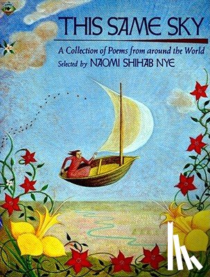 Nye, Naomi Shihab - This Same Sky