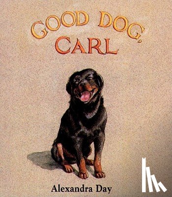 Day, Alexandra - Good Dog, Carl