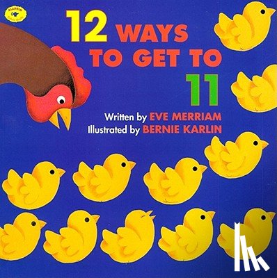 Merriam, Eve - 12 Ways to Get to 11