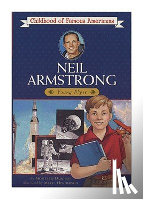Dunham, Montrew - Neil Armstrong: Young Pilot