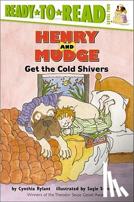 Rylant, Cynthia - Henry and Mudge Get the Cold Shivers: Ready-To-Read Level 2
