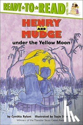 Rylant, Cynthia - Henry and Mudge Under the Yellow Moon