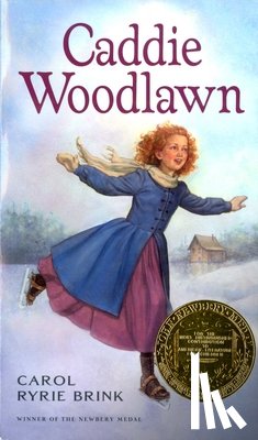 Brink, Carol Ryrie - Caddie Woodlawn