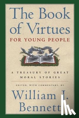 Bennett, William J. - BK OF VIRTUES FOR YOUNG PEOPLE
