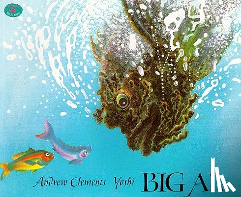 Clements, Andrew - Big Al