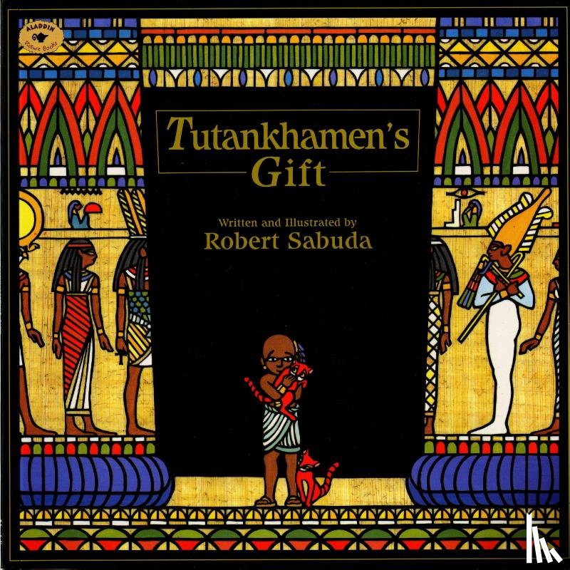Sabuda, Robert - TUTANKHAMENS GIFT R/E