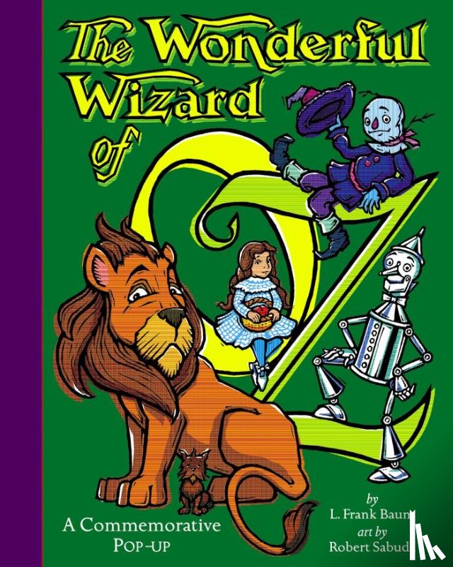 Baum, L. Frank - Wonderful Wizard of Oz: a Commemorative